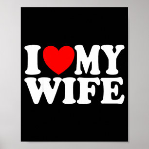 Poster J'aime ma femme cœur drôle cool mari femmes cadeau