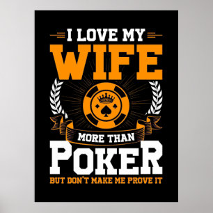 Poster J'Aime Ma Femme Plus Que Le Poker