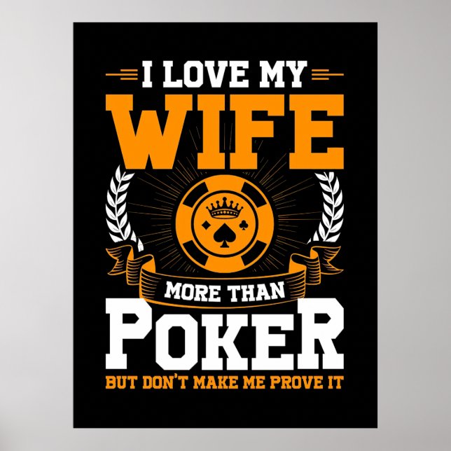 Poster J'Aime Ma Femme Plus Que Le Poker (Devant)