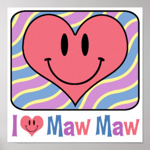 Poster J'Aime Maw Maw