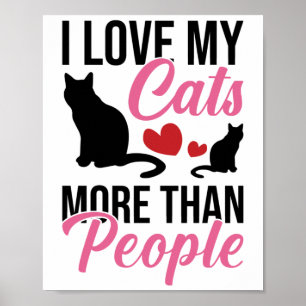 Poster J'Aime Mes Chats Plus Que Les Gens Amateurs De Kit