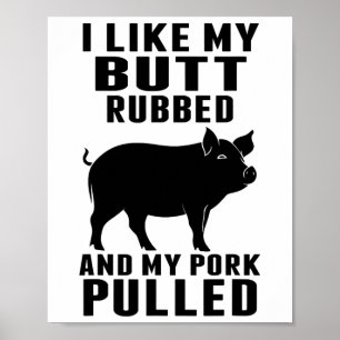 Poster J'Aime Mon Beurre Et Mon Porc Tiré Funny Bbq
