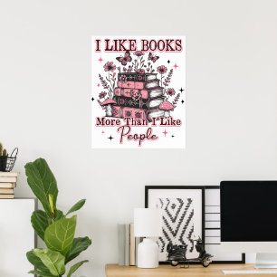 Poster J'Aime Plus Les Livres Que...