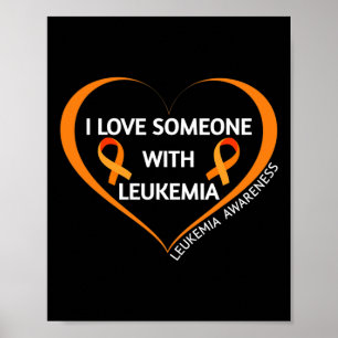 Poster J'Aime Quelqu'Un Avec Leucémie Grand Leucémie Déce