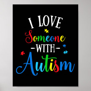 Poster J'Aime Quelqu'Un Avec Sensibilisation sur l'autism