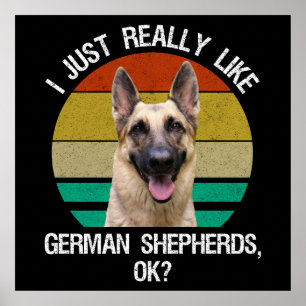 Poster J'Aime Vraiment Les Bergers Allemands, D'Accord ?