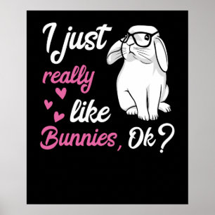 Poster J'Aime Vraiment Les Bunnies De Mignons Lapins
