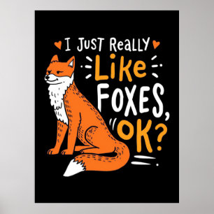 Poster J'aime Vraiment Les Renards