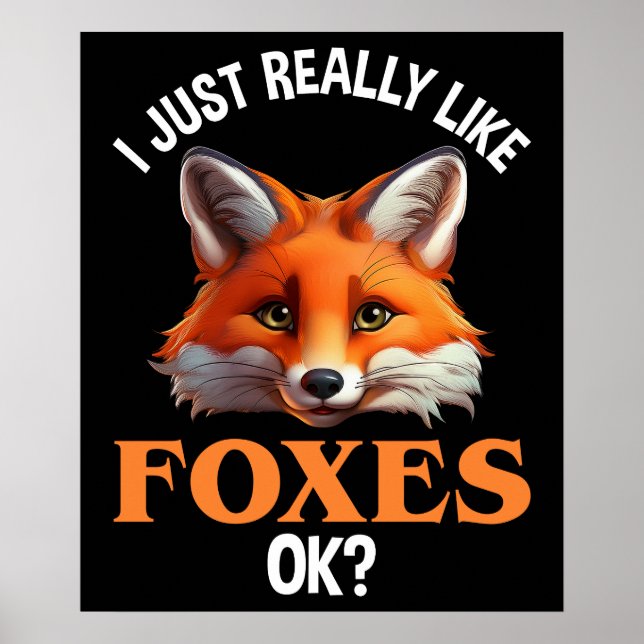 Poster J'Aime Vraiment Les Renards D'Accord ? (Devant)