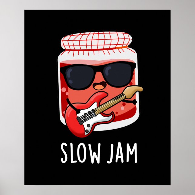 Poster Jam Lent Amusant Nourriture Pun Dark BG (Devant)