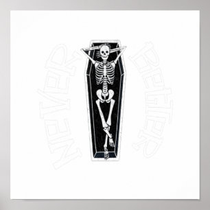 Poster Jamais Mieux Skull Skeleton Est Dans Le Hallo Coff