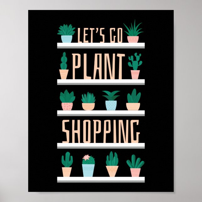 Poster Jardinage Poted Let's Go Plante Shopping (Devant)