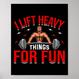 Poster J'Ascense Des Choses Lourdes Pour Le Bodybuilding 