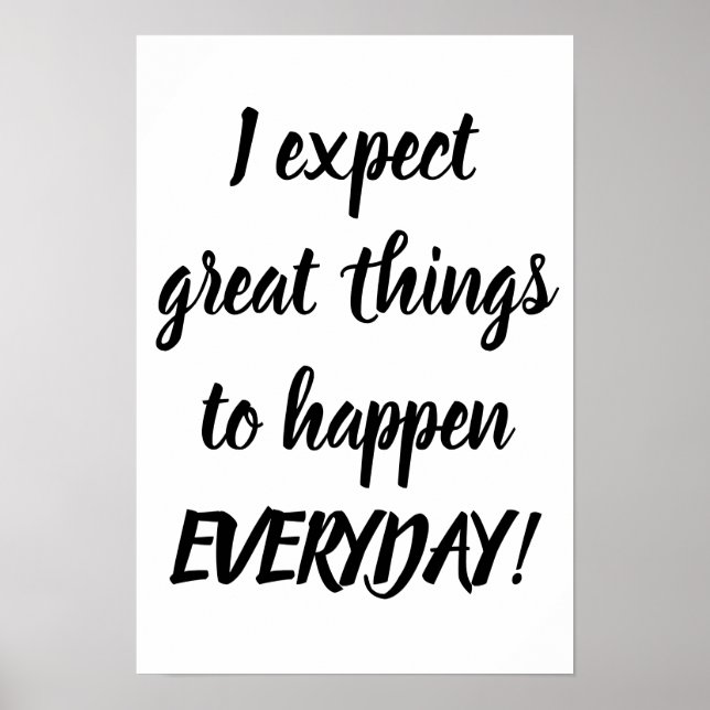 Poster J'attends de grandes choses des affirmations posit (Devant)