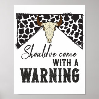 Poster J'aurais dû venir avec un avertissement