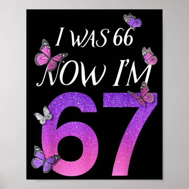 Poster J'avais 66 ans, j'ai 67 ans, drôle de 67e annivers (Devant)