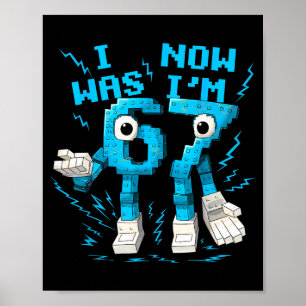 Poster J'avais 6 ans maintenant j'ai 7 ans 67 Six Sept 7