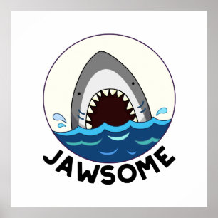 Poster Jawsome Funny Shark Teeth Pun