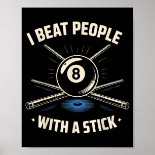 Poster Je Bats Les Gens Avec Un Billard Ol Drôle D'Hommes
