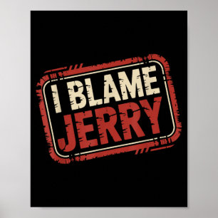 Poster Je blâme Jerry