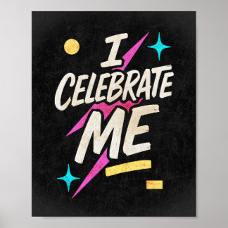 Poster Je célèbre moi