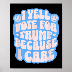 Poster Je choisis le délinquant drôle Trump patriote répu