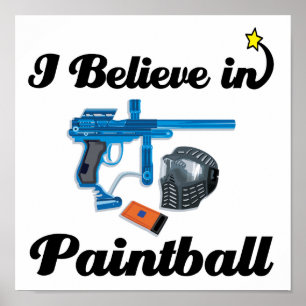 Poster je crois au paintball