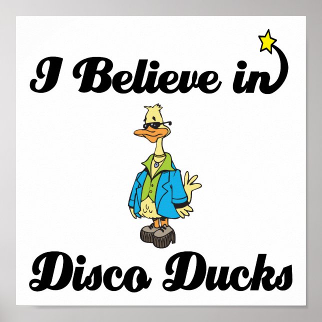 Poster je crois aux canards disco (Devant)