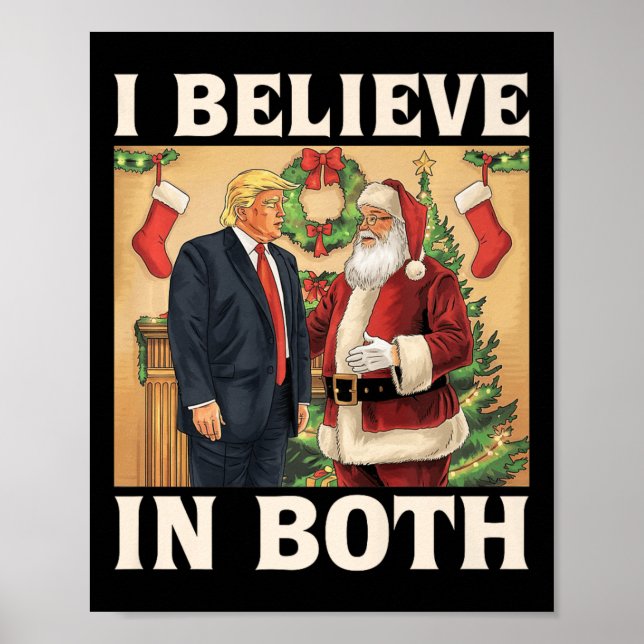 Poster Je Crois En Trump Et En Père Noël Funny Pro Trump (Devant)