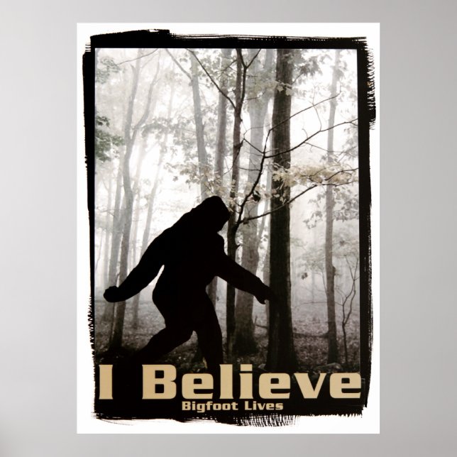 Poster Je crois que Bigfoot vit (Devant)