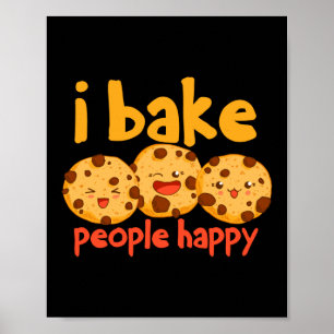 Poster Je Cuis Les Gens Heureux Baker Cookie