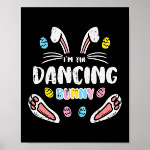 Poster Je Danser Bunny Drôle Pâques Matching Famille Homm