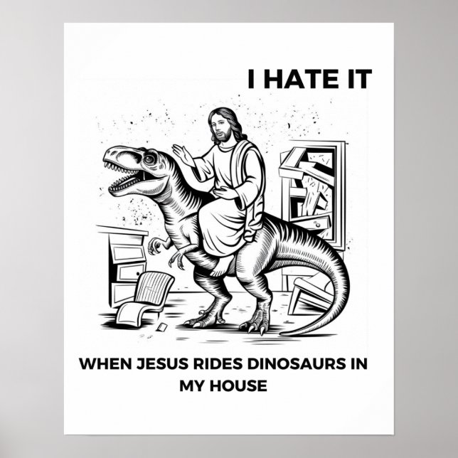 Poster Je déteste quand Jésus dirige des dinosaures dans  (Devant)