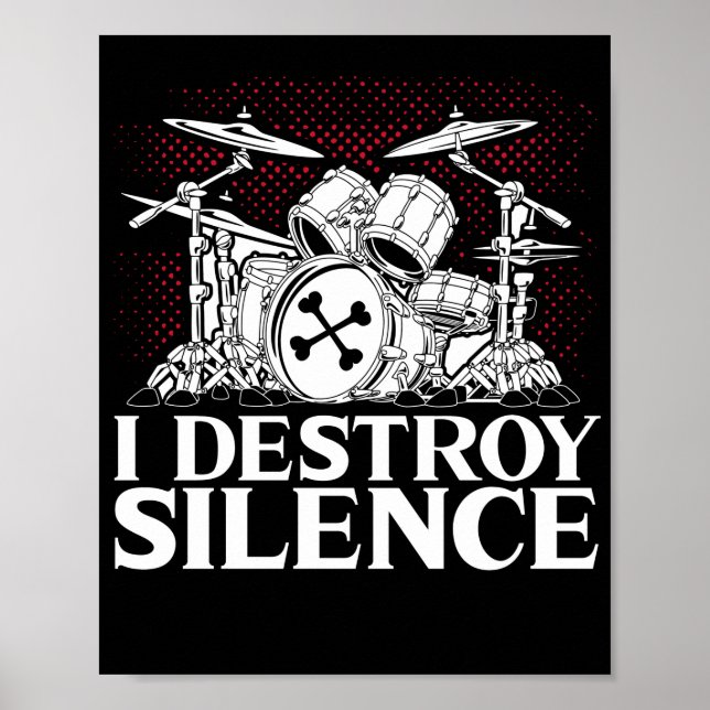Poster Je détruit Silence Drummer Musician Drumsticks (Devant)