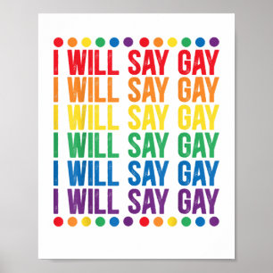 Poster Je dirai le design gay pour un Say Love Fier LGBTQ