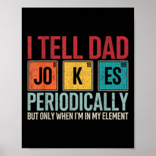 Poster Je dis à papa plaisante périodiquement père drôle