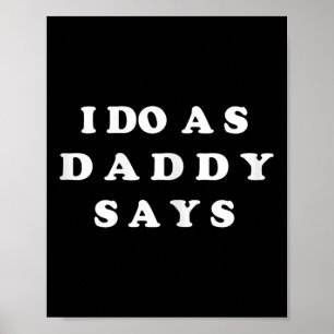 Poster Je fais comme papa dit