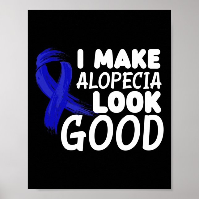 Poster Je Fais de Alopecia un air bon Amusant Alopecia Gu (Devant)