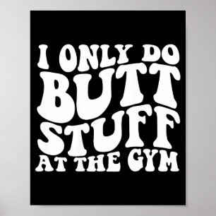 Poster Je fais de la gym avec les fesses