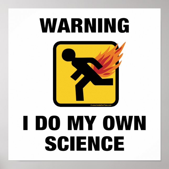 Poster Je fais ma propre science - Drôle Flaming Fart Hum (Devant)