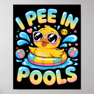 Poster Je fais pipi dans les piscines drôle sarcasme mign