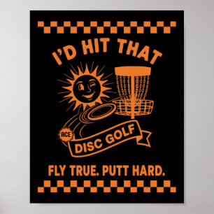 Poster Je frapperais ce vol de golf à disque vrai putt du