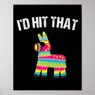 Poster Je frapperais que Pinata Cinco De Mayo Funny Party