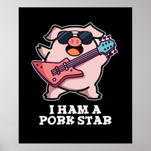Poster Je Jamais Un Pork Star Funny Rock Star Pig Pun Dar