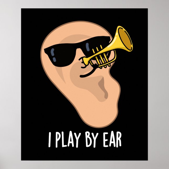Poster Je Joue Par Ear Funny Music Pun Dark BG (Devant)