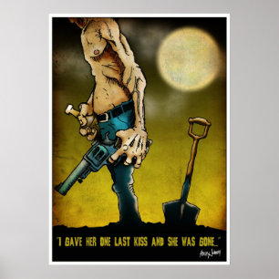 Poster "Je Lui Ai Donné Un Dernier Baiser Et Elle Est Par