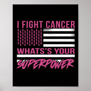 Poster Je lutte contre le cancer Quelle est votre superpu