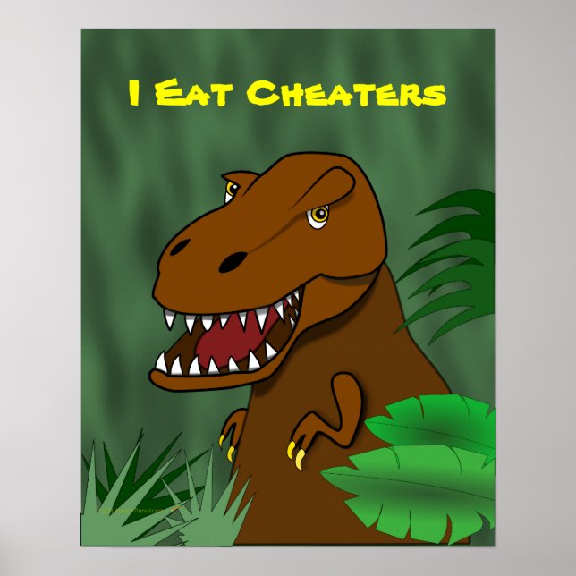 Poster Je Mange Des Cheaters T Rex Dinosaur École Classe (Devant)