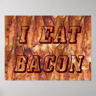 Poster Je mange du texte Bacon avec Arrière - plan Petit