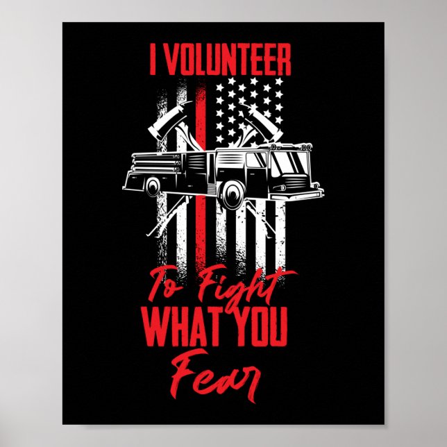 Poster Je me porte volontaire pour combattre ce que vous  (Devant)